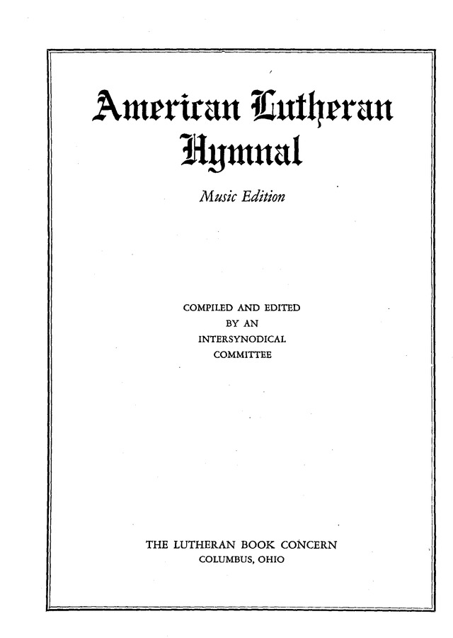 American Lutheran Hymnal page 1