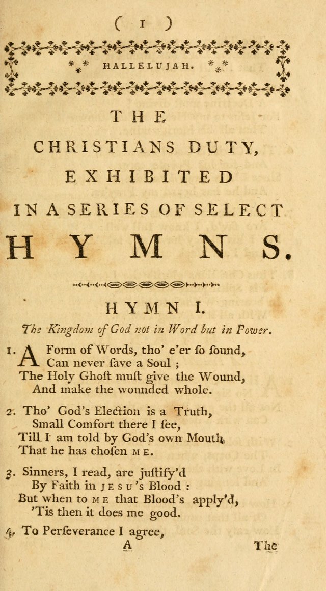 The Christians Duty, exhibited, in a series of Hymns: collected from various authors, designed for the worship of God, and for the edification of Christians (1st Ed.) page 1