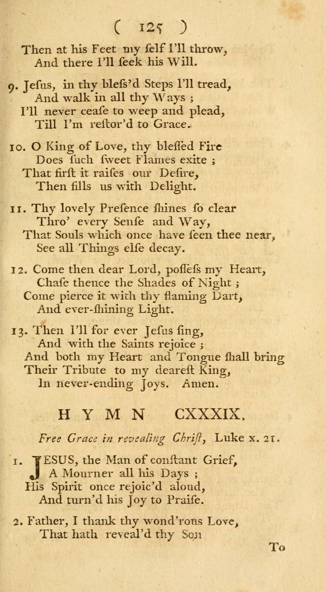 The Christians Duty, exhibited, in a series of Hymns: collected from various authors, designed for the worship of God, and for the edification of Christians (1st Ed.) page 125