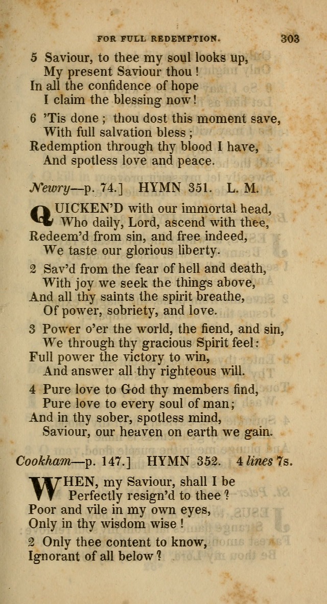 A Collection of Hymns for the Use of the Methodist Episcopal Church: principally from the collection of  Rev. John Wesley, M. A., late fellow of Lincoln College, Oxford; with... (Rev. & corr.) page 303