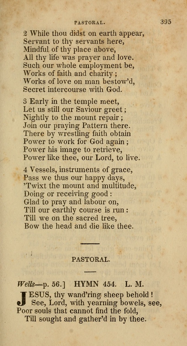 A Collection of Hymns for the Use of the Methodist Episcopal Church: principally from the collection of  Rev. John Wesley, M. A., late fellow of Lincoln College, Oxford; with... (Rev. & corr.) page 395
