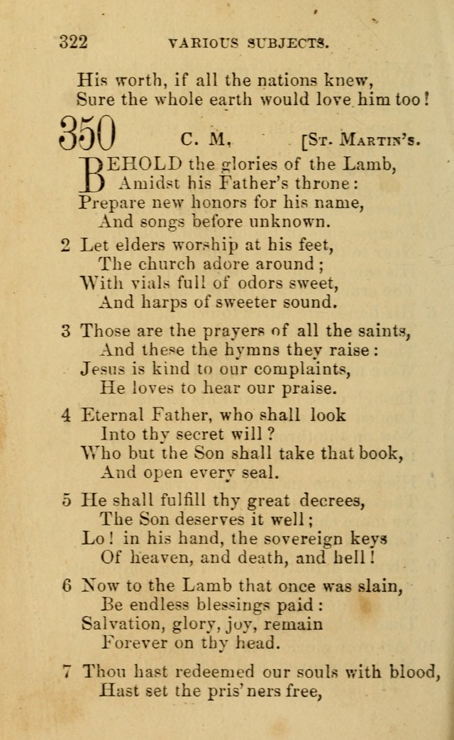 A Collection of Psalms, Hymns, and Spiritual Songs: suited to the various occasions of public worship and private devotion, of the church of Christ (6th ed.) page 322