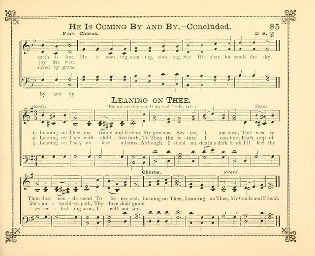 Carols of Joy: choice collection of songs and hymns for the Sunday School, Bible class, and the Home Circle to which has been added an easy method of Rudimental Instruction in Music, for Weekday Study page 85