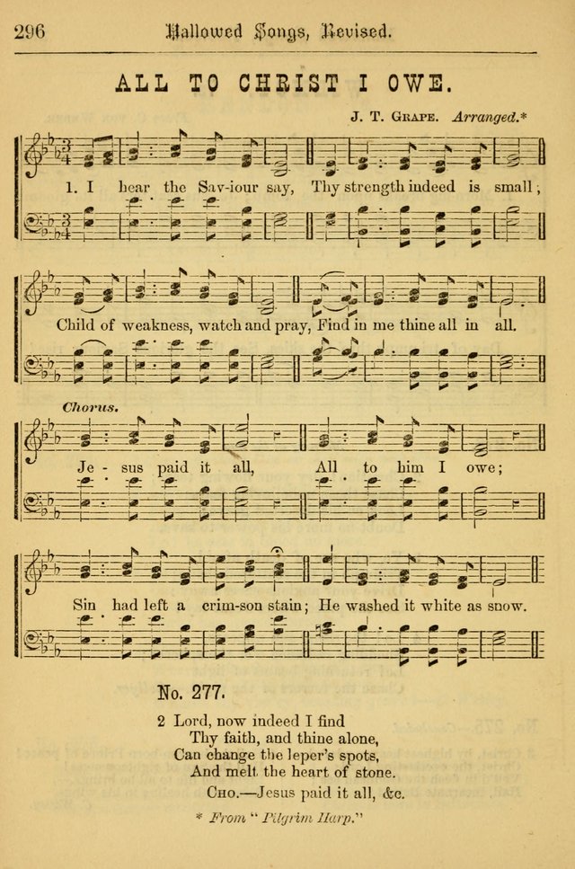 Hallowed Songs: for prayer and social meetings, containing hymns and tunes, carefully selected from all sources, both old and new, and are of the most spiritual..(Newly Revised) page 296
