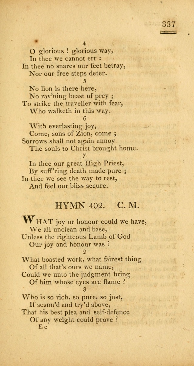 Psalms, Hymns and Spiritual Songs: selected and designed for the use of  the church universal, in public and private devotion; with an appendix, containing the original hymns omitted in the last ed. page 339