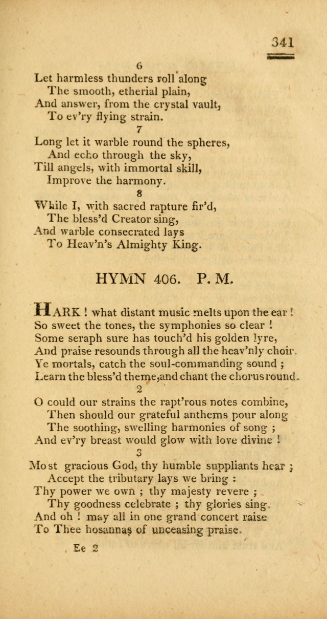 Psalms, Hymns and Spiritual Songs: selected and designed for the use of  the church universal, in public and private devotion; with an appendix, containing the original hymns omitted in the last ed. page 343