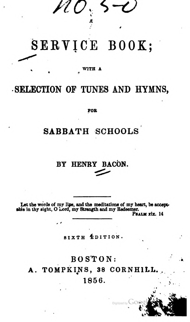 A Service Book: with a selection of tunes and hymns for Sabbath schools (6th ed.) page 1