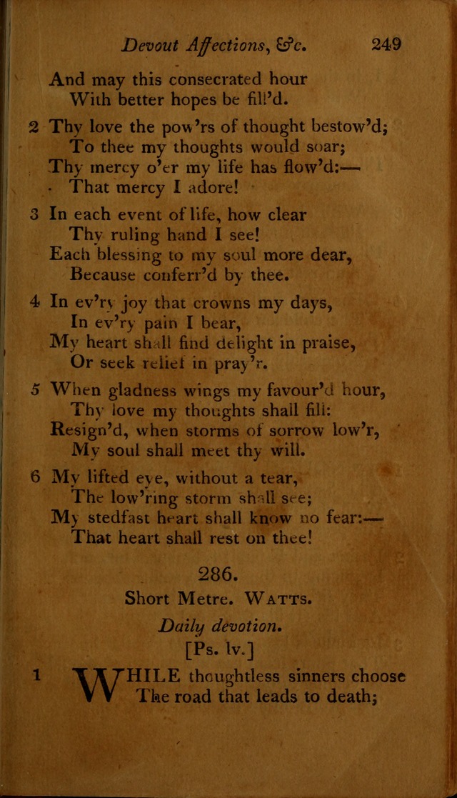A Selection of Sacred Poetry: consisting of psalms and hymns, from Watts, Doddridge, Merrick, Scott, Cowper, Barbauld, Steele ...compiled for  the use of the Unitarian Church in Philadelphia page 249