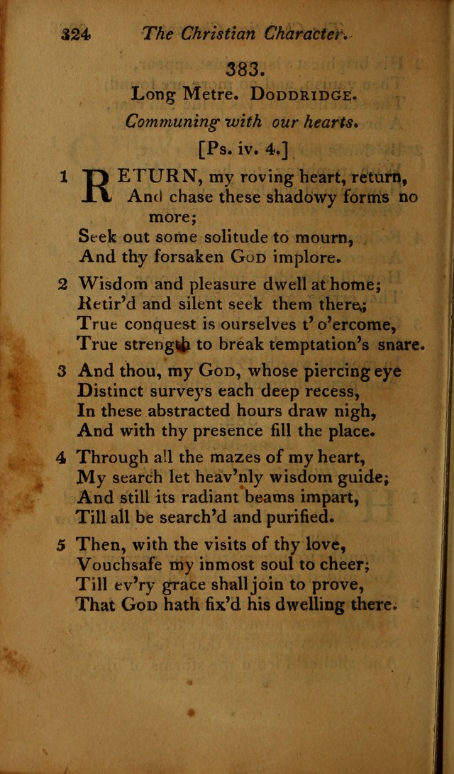 A Selection of Sacred Poetry: consisting of psalms and hymns, from Watts, Doddridge, Merrick, Scott, Cowper, Barbauld, Steele ...compiled for  the use of the Unitarian Church in Philadelphia page 324