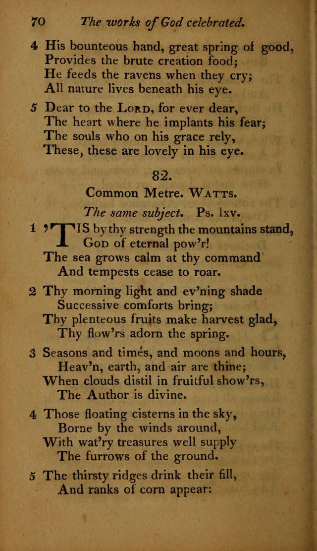 A Selection of Sacred Poetry: consisting of psalms and hymns, from Watts, Doddridge, Merrick, Scott, Cowper, Barbauld, Steele ...compiled for  the use of the Unitarian Church in Philadelphia page 70