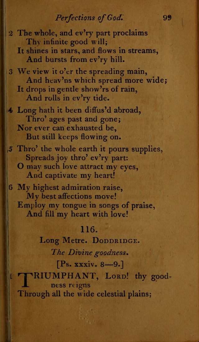 A Selection of Sacred Poetry: consisting of psalms and hymns, from Watts, Doddridge, Merrick, Scott, Cowper, Barbauld, Steele ...compiled for  the use of the Unitarian Church in Philadelphia page 99