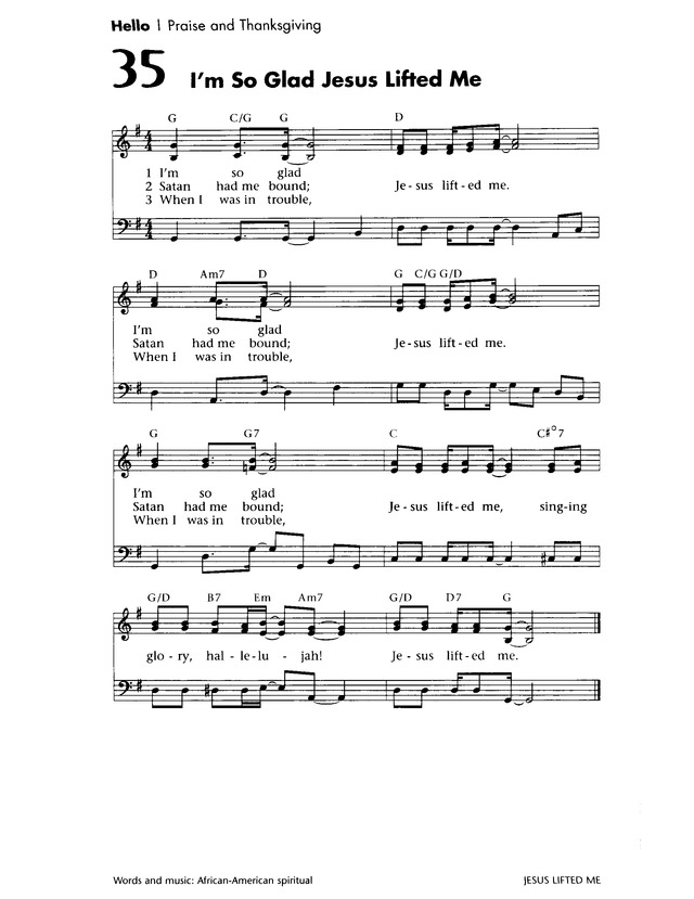 I'm So Glad Jesus Lifted Me