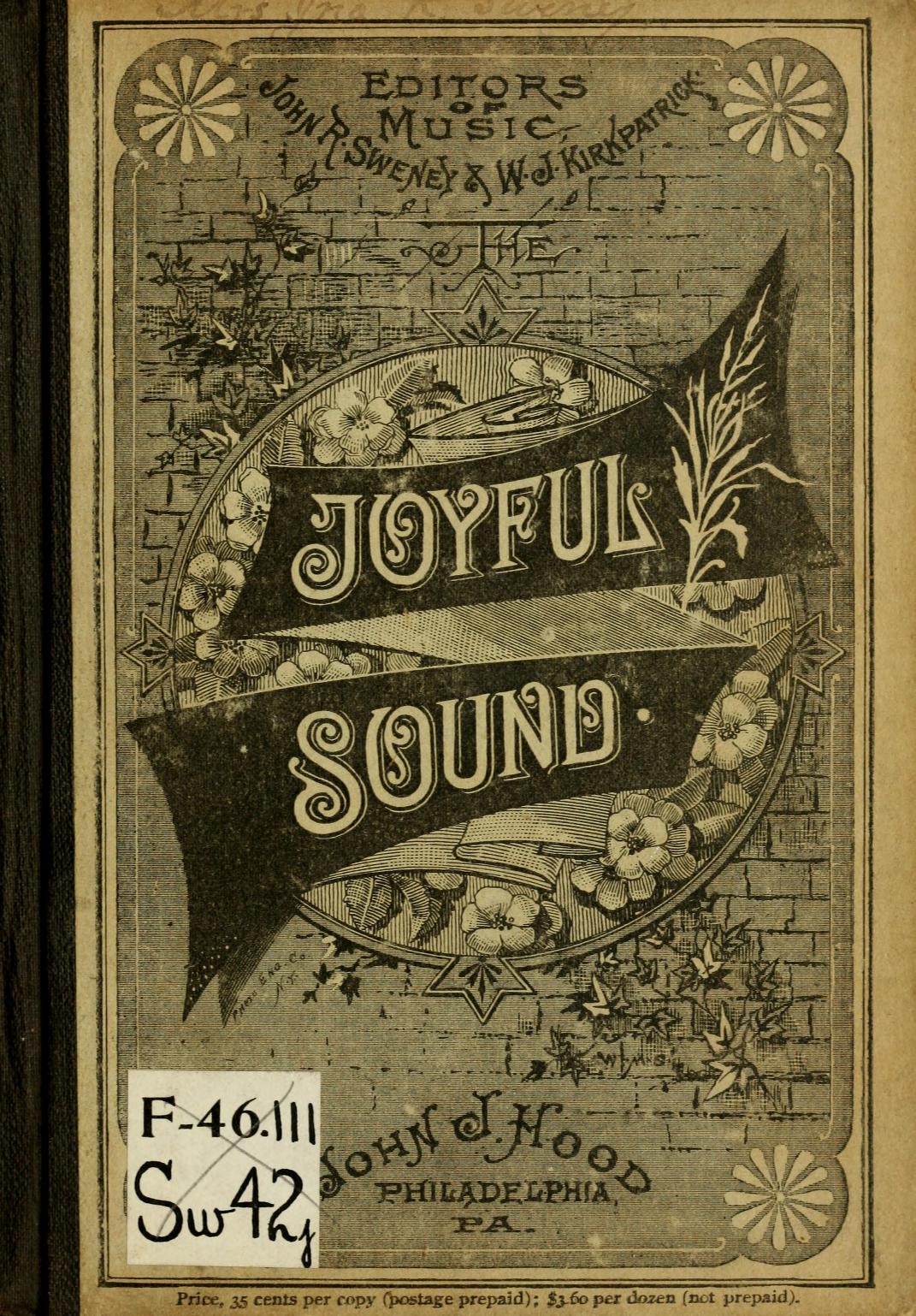 Joyful Sound: a collection of new hymns and music with familiar