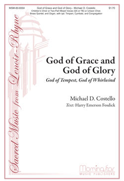 God of Grace and God of Glory - God of Tempest, God of Whirlwind ...