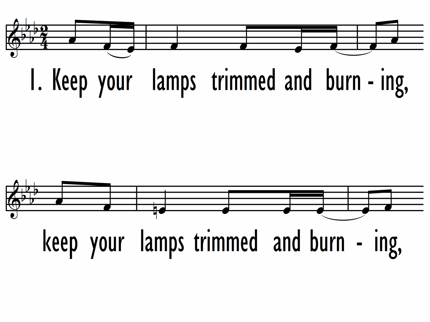 Keep Your Lamps Trimmed and Burning | Hymnary.org