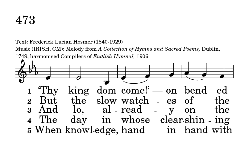 Church Hymnary 4th Ed 473 Thy Kingdom Come On Bended Knee Hymnary Org