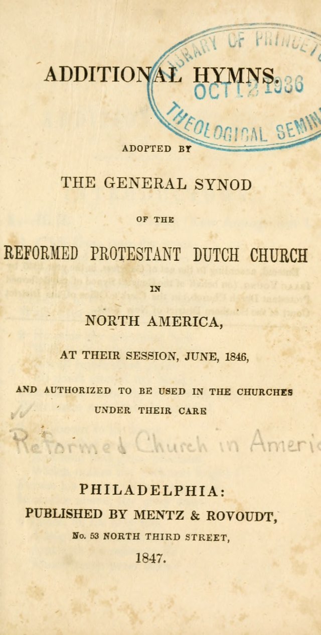 Additional Hymns, Adopted by the General Synod of the Reformed Protestant Dutch Church in North America, at their Session, June 1846, and authorized to be used in the churches under their care page 6