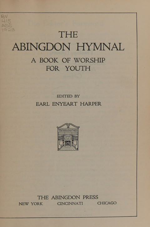 The Abingdon Hymnal: a Book of Worship for Youth page 1