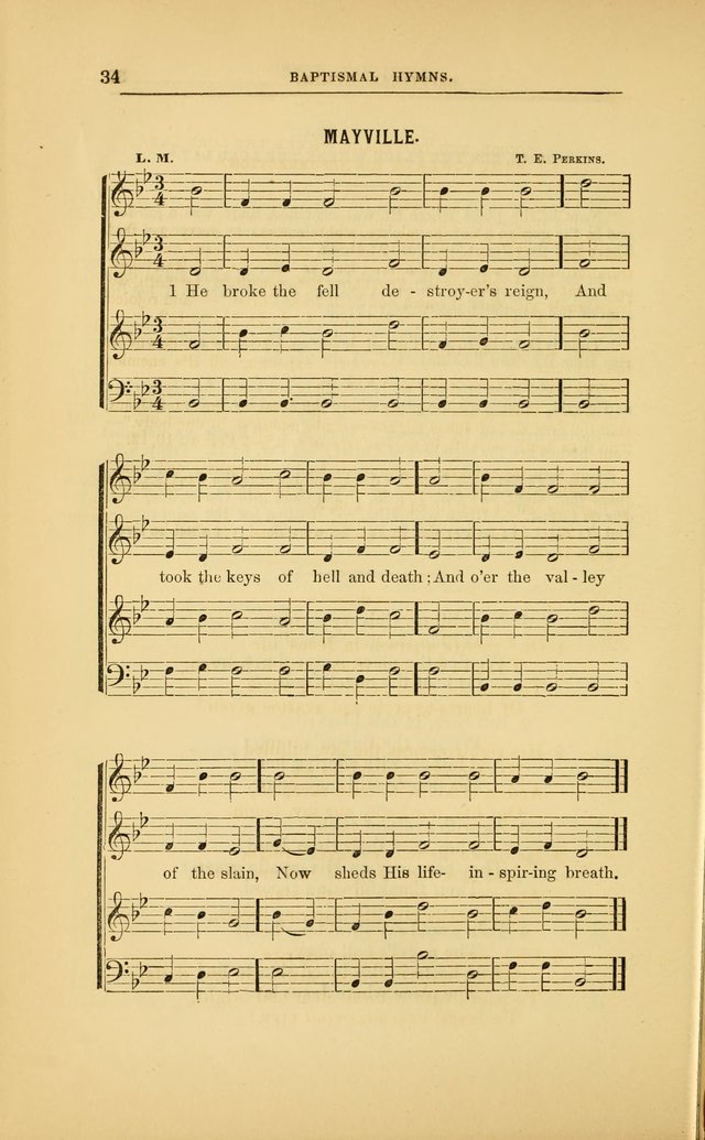 Baptismal Harmonies: or, Baptismal Hymns: prepared with special reference to the design and singifcancy of the ordinance, in its relation to the work of Christ and the experience and profession of... page 35