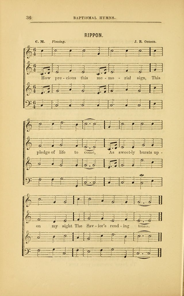 Baptismal Harmonies: or, Baptismal Hymns: prepared with special reference to the design and singifcancy of the ordinance, in its relation to the work of Christ and the experience and profession of... page 37