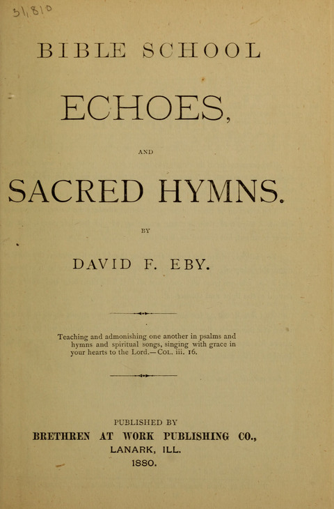 Bible School Echoes, and Sacred Hymns page 1