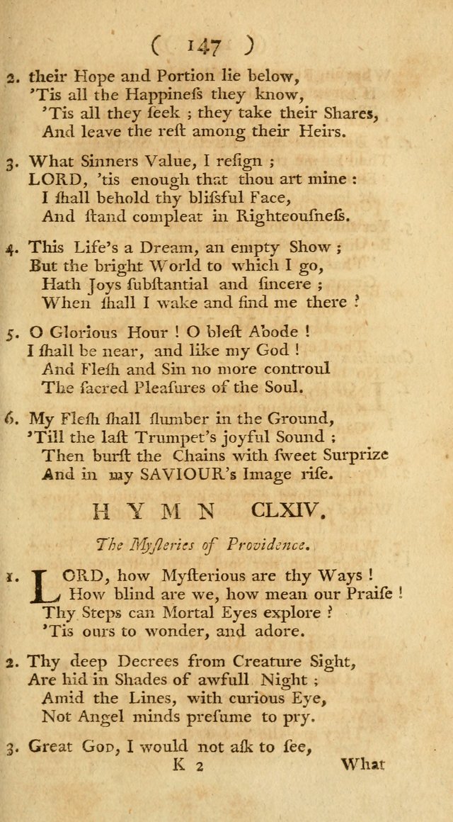 The Christians Duty, exhibited, in a series of Hymns: collected from various authors, designed for the worship of God, and for the edification of Christians (1st Ed.) page 147