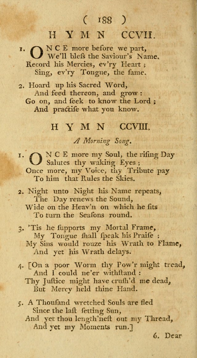 The Christians Duty, exhibited, in a series of Hymns: collected from various authors, designed for the worship of God, and for the edification of Christians (1st Ed.) page 188