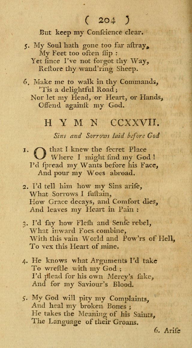 The Christians Duty, exhibited, in a series of Hymns: collected from various authors, designed for the worship of God, and for the edification of Christians (1st Ed.) page 204