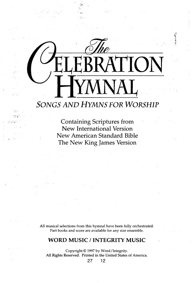 The Celebration Hymnal: songs and hymns for worship page 1