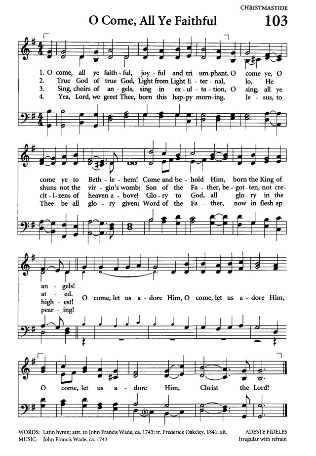 Celebrating Grace Hymnal 103. O come, all ye faithful | Hymnary.org