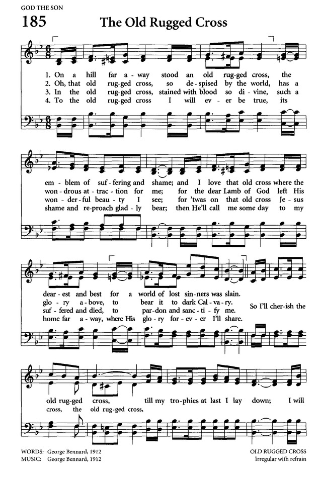 Celebrating Grace Hymnal 185. On a hill far away stood an old rugged