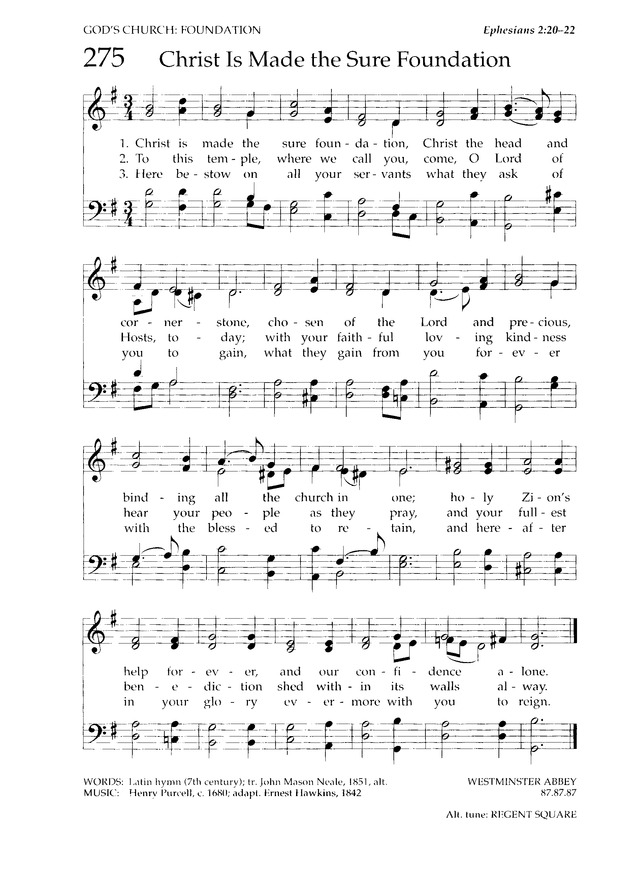 Chalice Hymnal 275. Christ is made the sure foundation | Hymnary.org