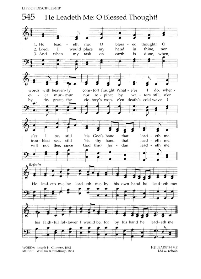 Chalice Hymnal 545. He leadeth me: O blessed thought! | Hymnary.org