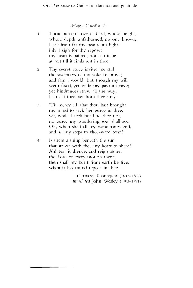 Methodist Hymn-Book 573. Thou hidden love of God, whose height