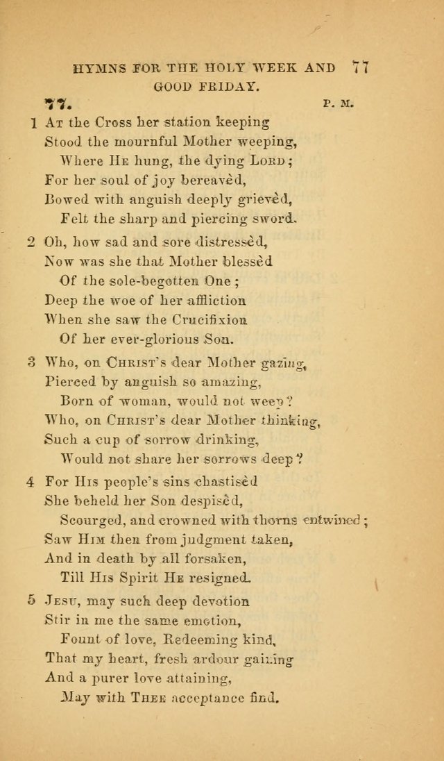 The Church Hymnal: a collection of hymns from the Prayer book hymnal, Additional hymns, and Hymns ancient and modern, and Hymns for church and home. For use in Churches where licensed by the Bishop page 77