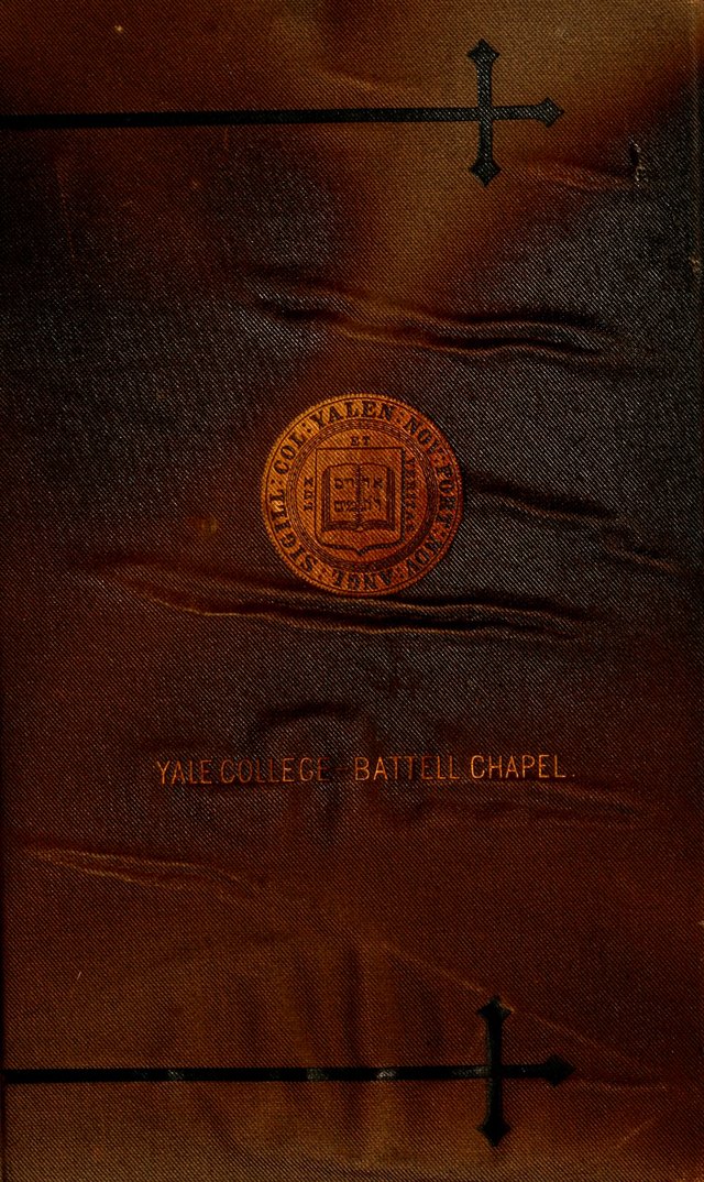 The College Hymnal: for divine service at Yale College in the Battell Chapel page i
