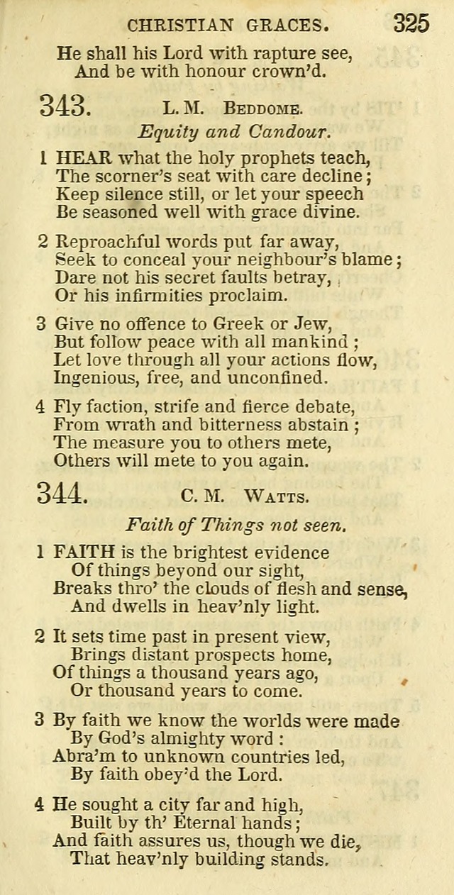The Christian Psalmist: being a collection of psalms, hymns, and spiritual songs compiled from the most approved authors, and designed as a standard hymn book for public and social worship page 325