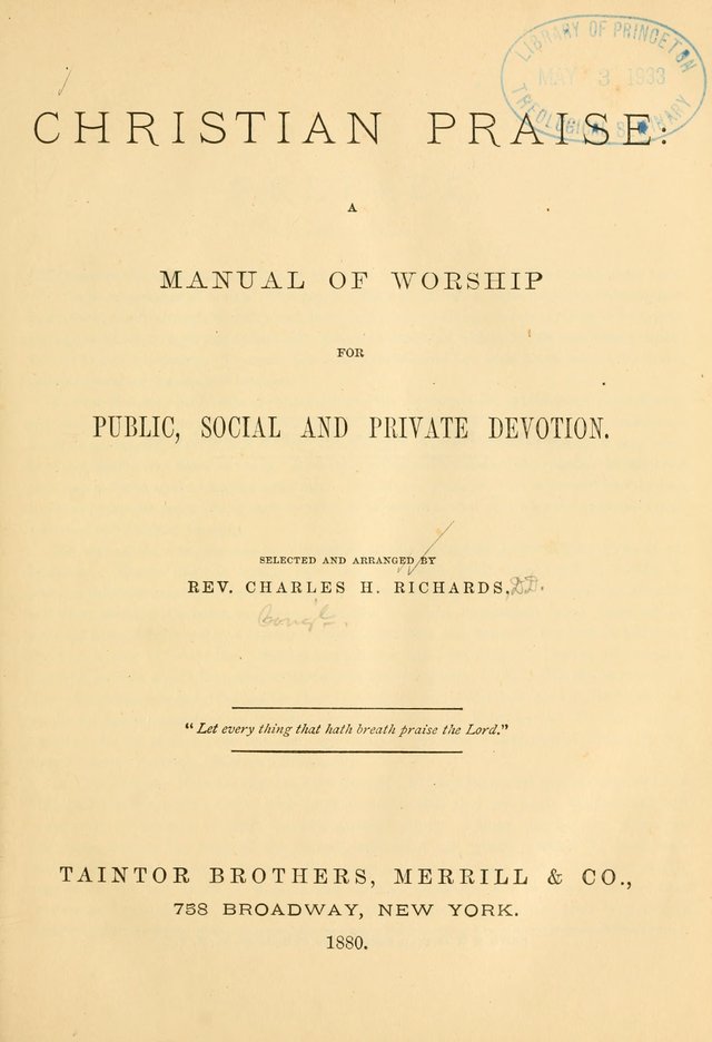 Christian Praise: a manual of worship for public, social and private devotion page 8