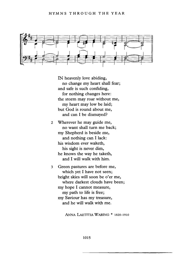 Church Hymnary (4th ed.) 551. In heavenly love abiding