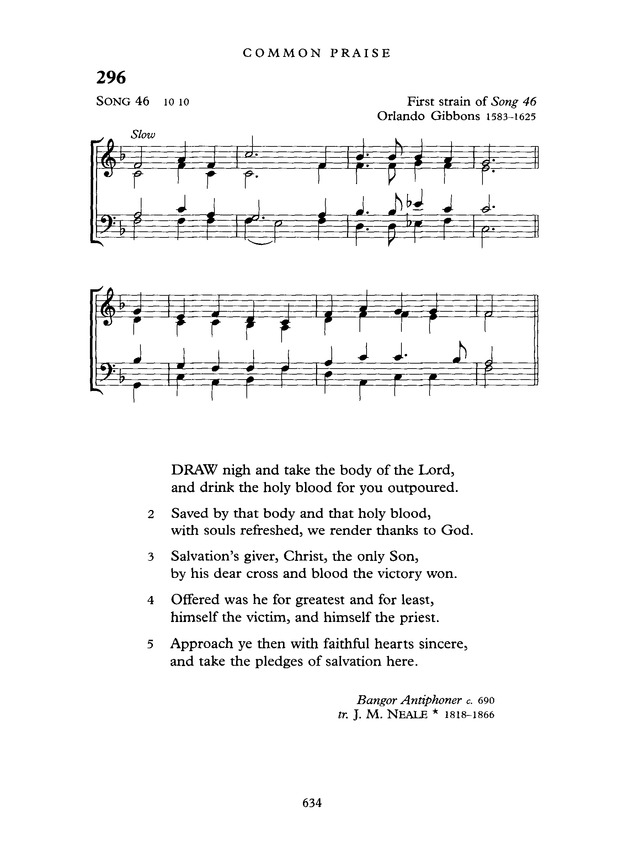 Common Praise A new edition of Hymns Ancient and Modern 296. Draw nigh