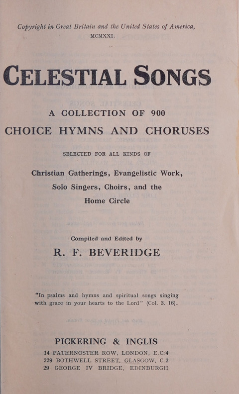 Celestial Songs: a collection of 900 choice hymns and choruses, selected for all kinds of Christian Getherings, Evangelistic Word, Solo Singers, Choirs, and the Home Circle page iv