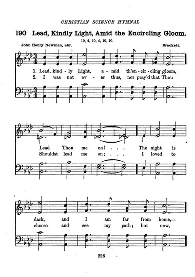Christian Science Hymnal 190. Lead, kindly Light, amid the encircling gloom
