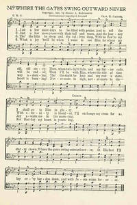Where The Gates Swing Outward Never Hymnary Org