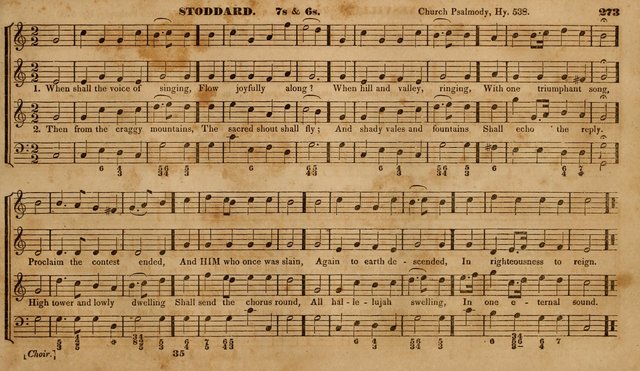 The Choir: or, Union collection of church music. Consisting of a great variety of psalm and hymn tunes, anthems, &c. original and selected. Including many beautiful subjects from the works.. (2nd ed.) page 273