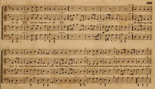 The Choir: or, Union collection of church music. Consisting of a great variety of psalm and hymn tunes, anthems, &c. original and selected. Including many beautiful subjects from the works.. (2nd ed.) page 333