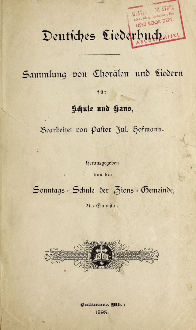 Deutsches Liederbuch: Sammlung von Chorälen und Liedern für Schule und Haus page ii