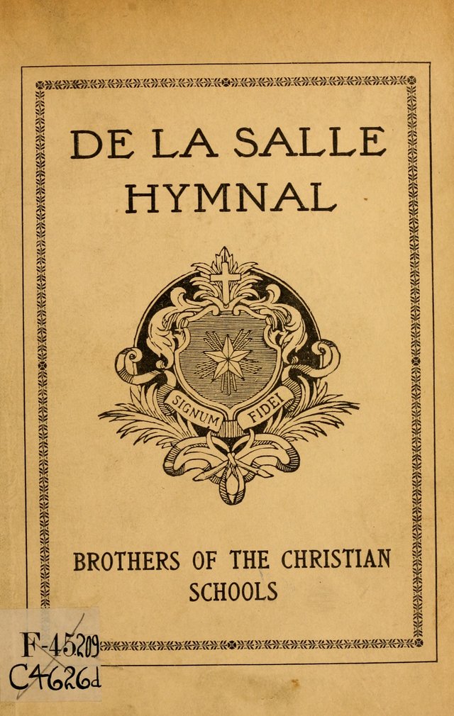 The De La Salle Hymnal: for Catholic schools and choirs page i