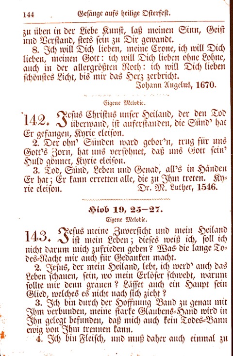 Evangelisch-Lutherisches Gesang-Buch: worin die gebräuchlichsten alten Kirchen-Lieder Dr. M. Lutheri und anderer reinen lehrer und zeugen Gottes, zur Befoerderung der wahren ... (2. verm. Aus.) page 144