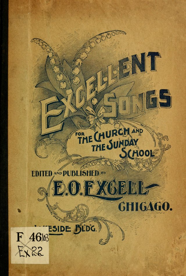 Excellent Songs: for the Church and Sunday School page i