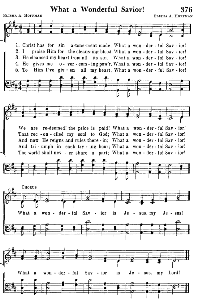 Favorite Hymns of Praise 376. Christ has for sin atonement made
